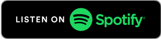 LISTEN ON Spotify